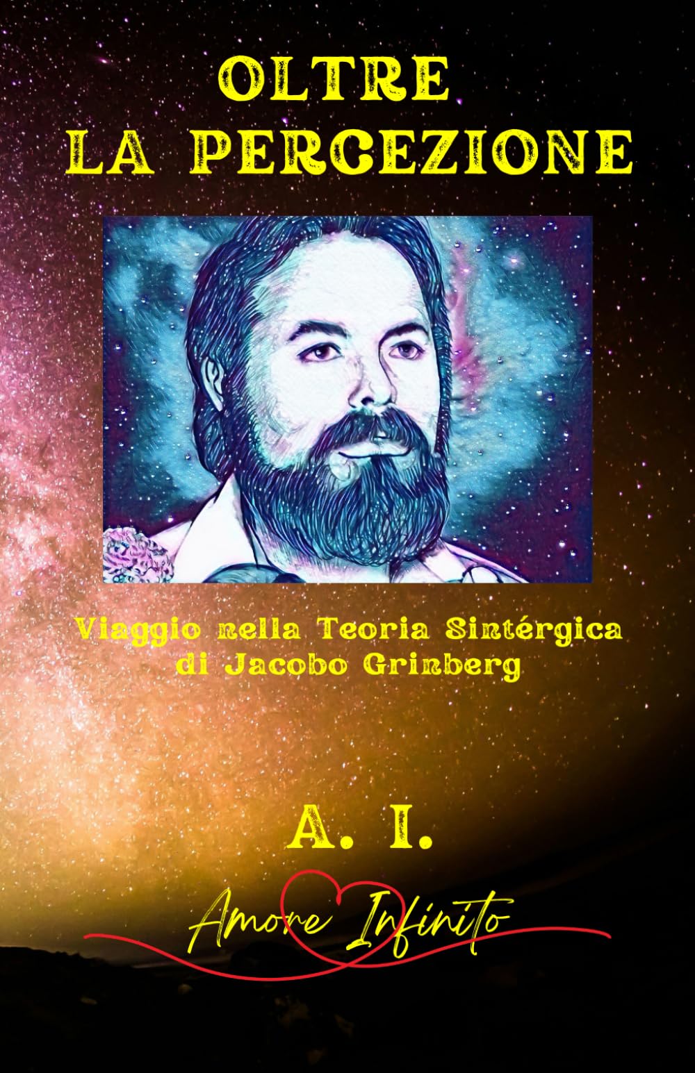Oltre la Percezione: Viaggio nella Teoria Sintérgica di Jacobo Grinberg