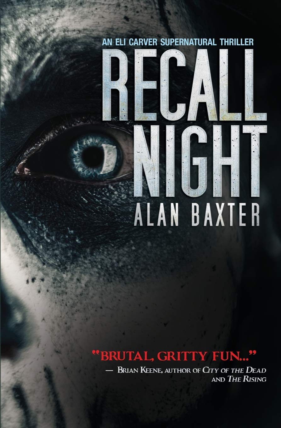 Buy Recall Night: An Eli Carver Supernatural Thriller - Book 2 — BookShops.in