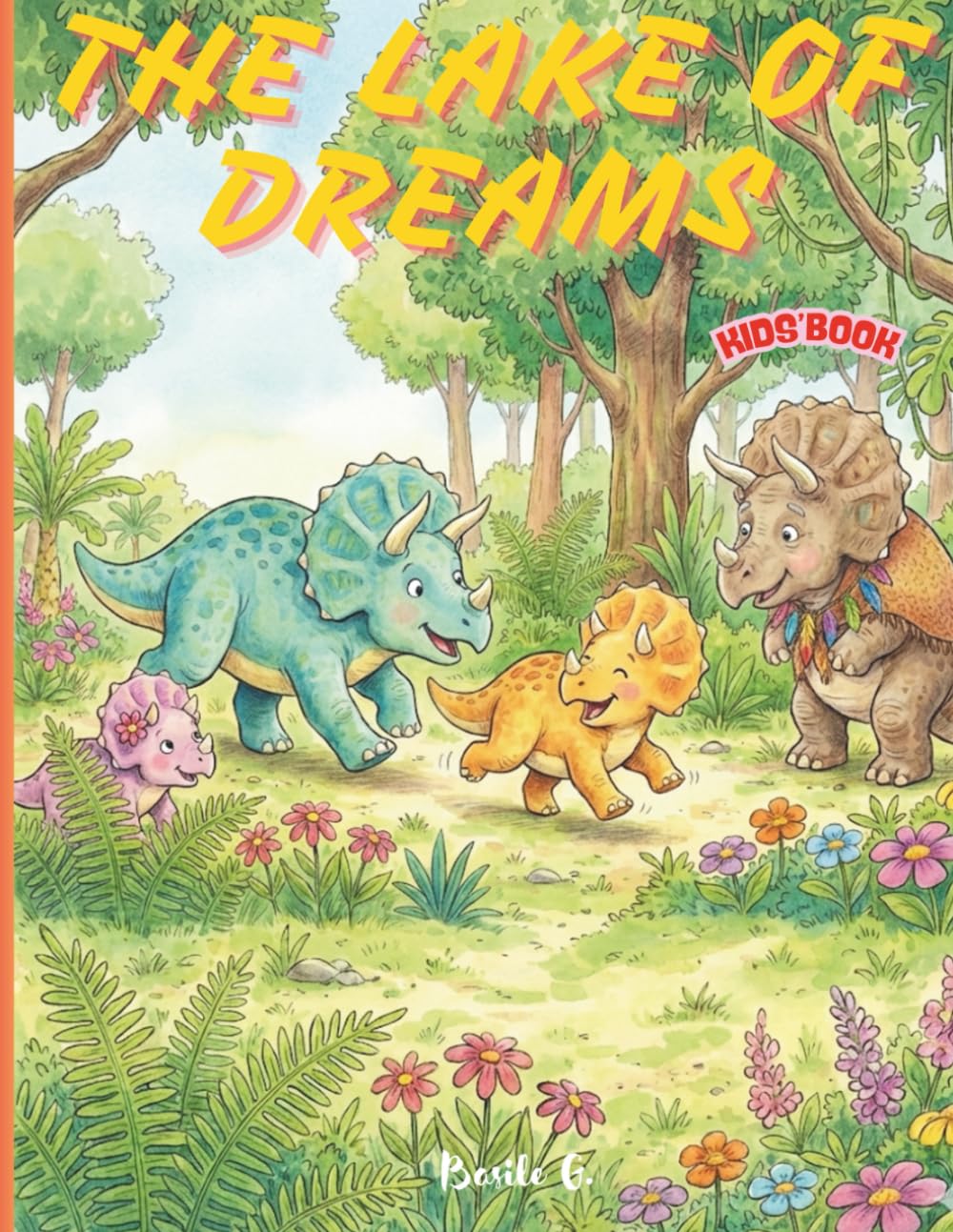 The Lake of Dreams: An Interactive Dinosaur Adventure Story with Coloring Pages, Mazes, and Fun Activities for Kids Ages 4-8