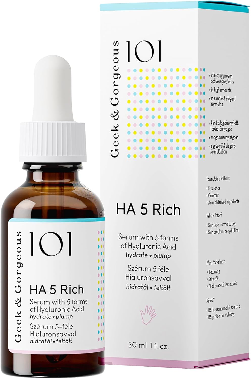 Geek & Gorgeous – HA 5 Rich Hyaluronic Serum – 5 Types of Hyaluronic Acid – Moisturizing & Firming – For Normal & Dry Skin – 30 ml Bottle