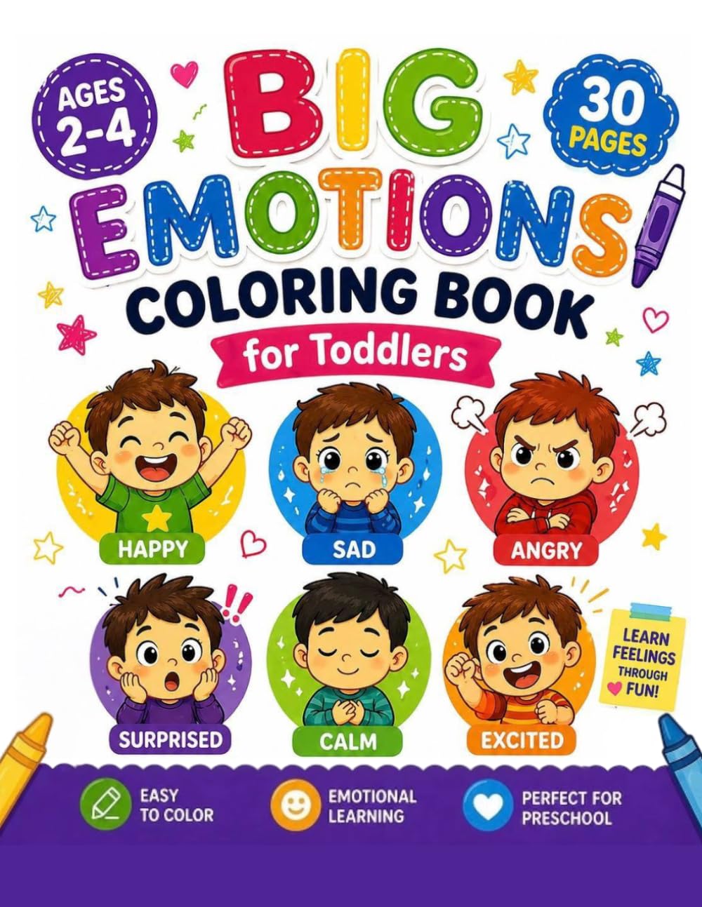 Big Emotions Coloring Book for Toddlers Ages 2-4: Learn Feelings, Emotional Learning Activity, Easy Coloring Pages for Preschool Kids: Fun and ... More | Printable Style for Preschool Learning