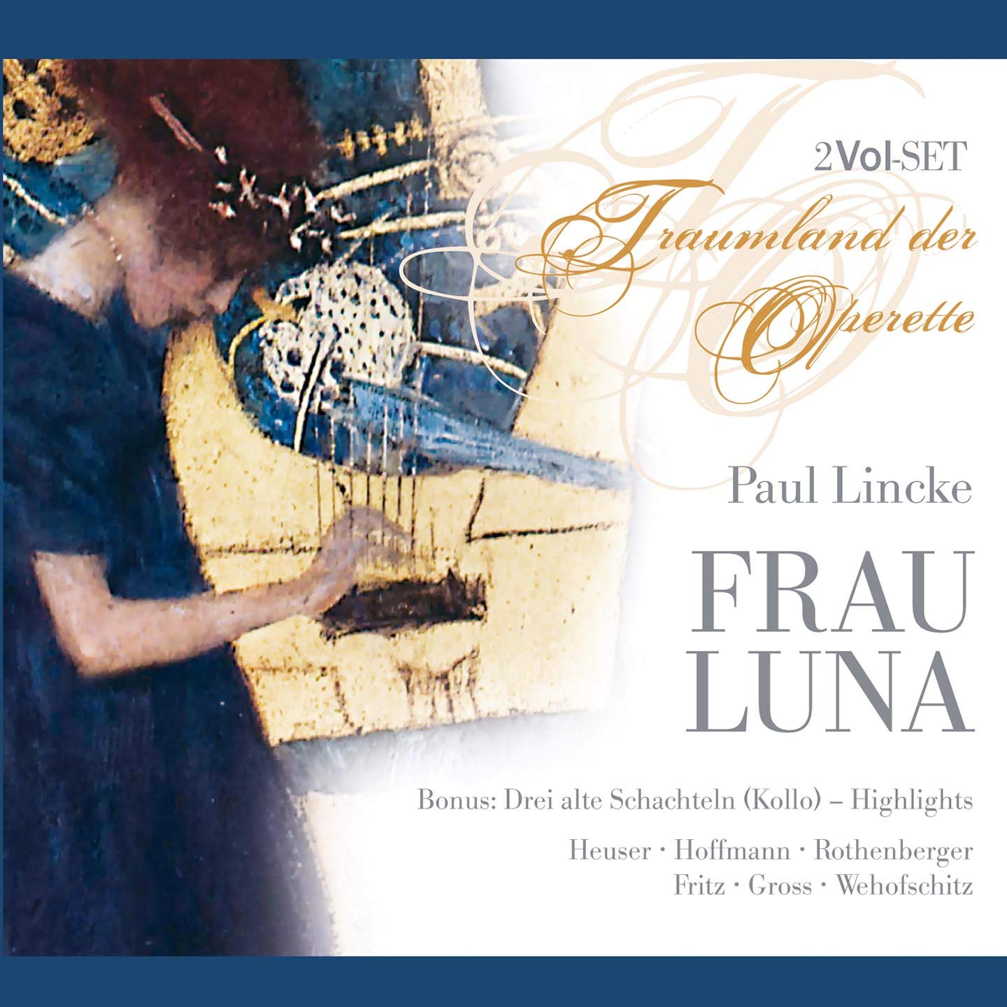 Paul Lincke - Frau Luna (Gesamtaufnahme)