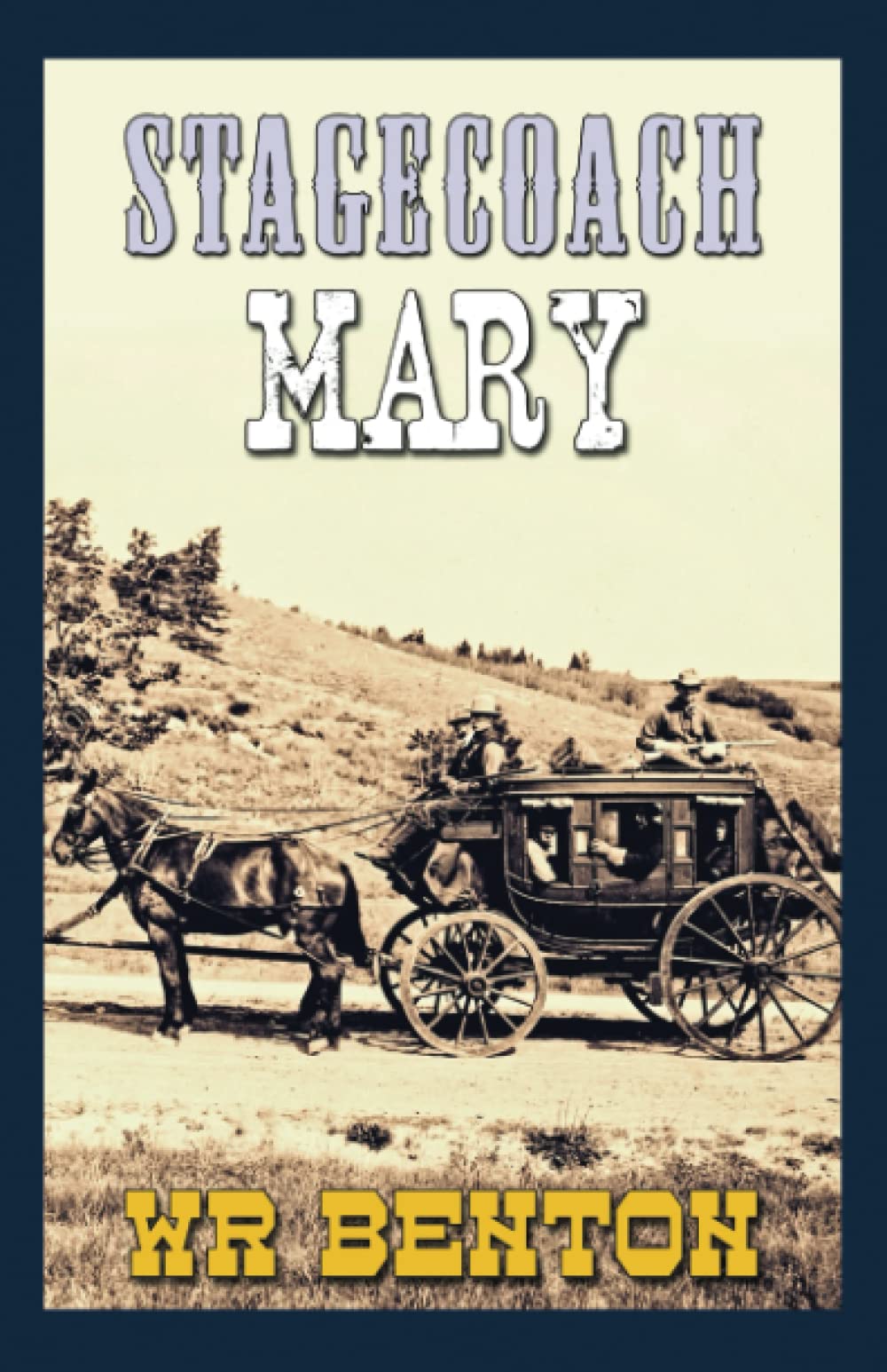 Stagecoach Mary