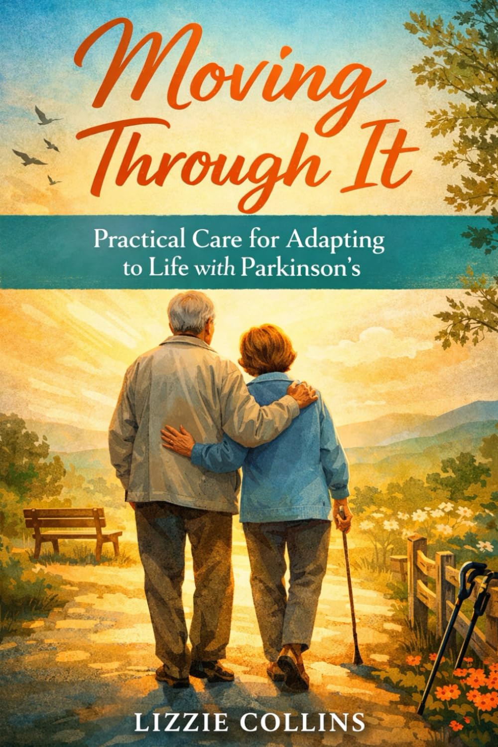 Moving Through It: Practical Care for Adapting to Life with Parkinson’s