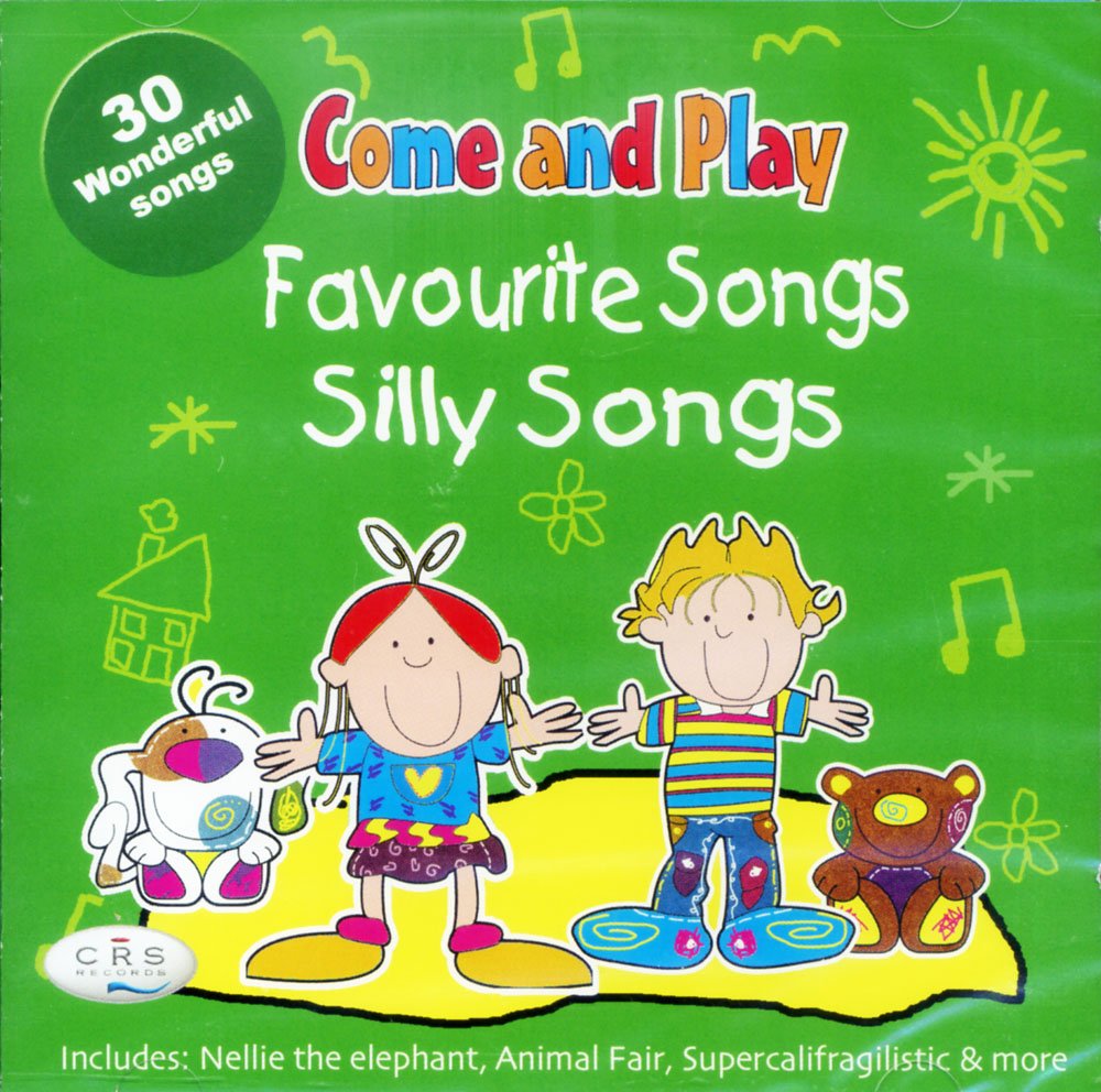 Come & Play Favourite Songs & Silly Songs