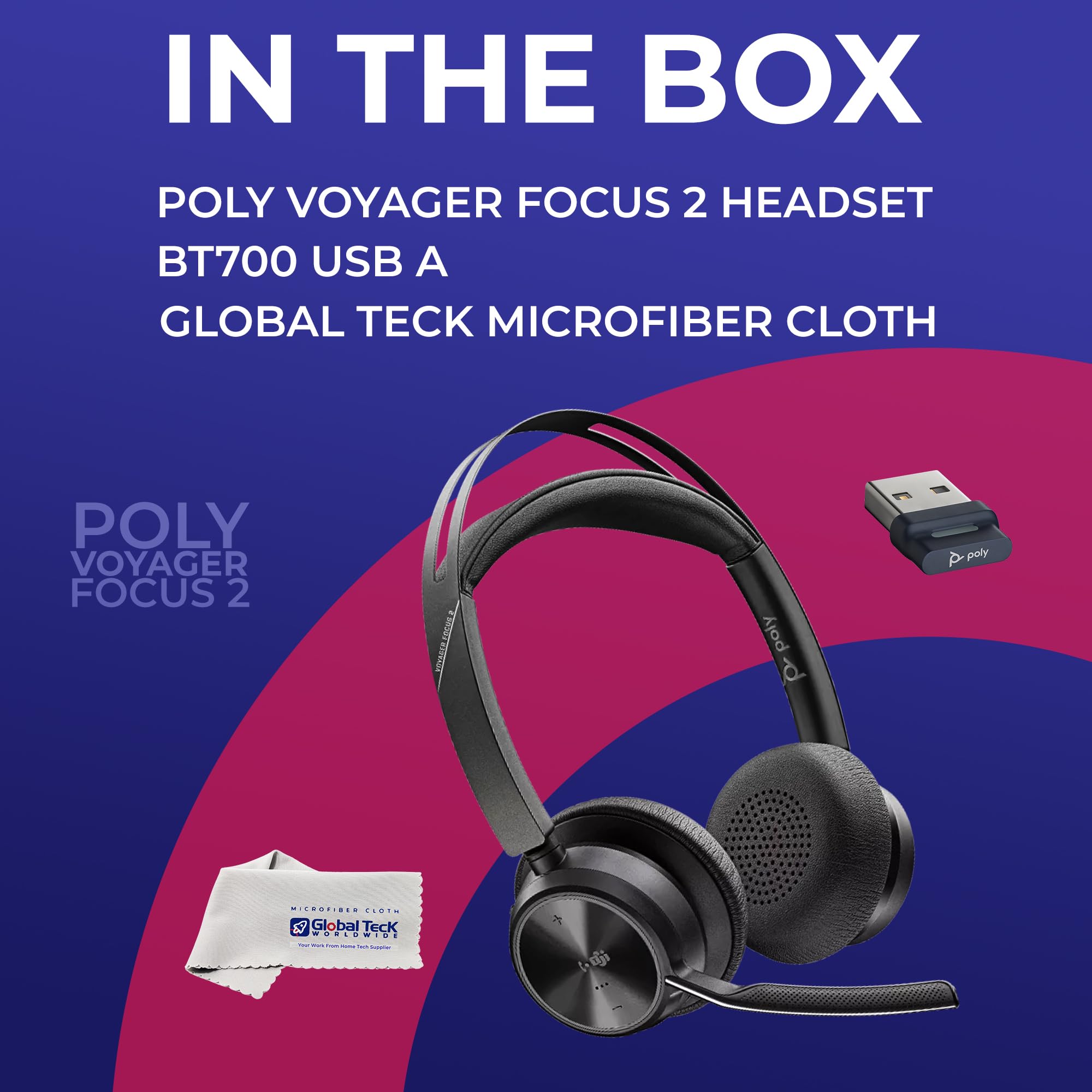 Poly Plantronics Voyager Focus 2 UC, Bluetooth Stereo Headset, USB-A for Teams, Connects to Deskphone, PC/Mac, Smartphone - GTW Bundle with Microfiber Cloth