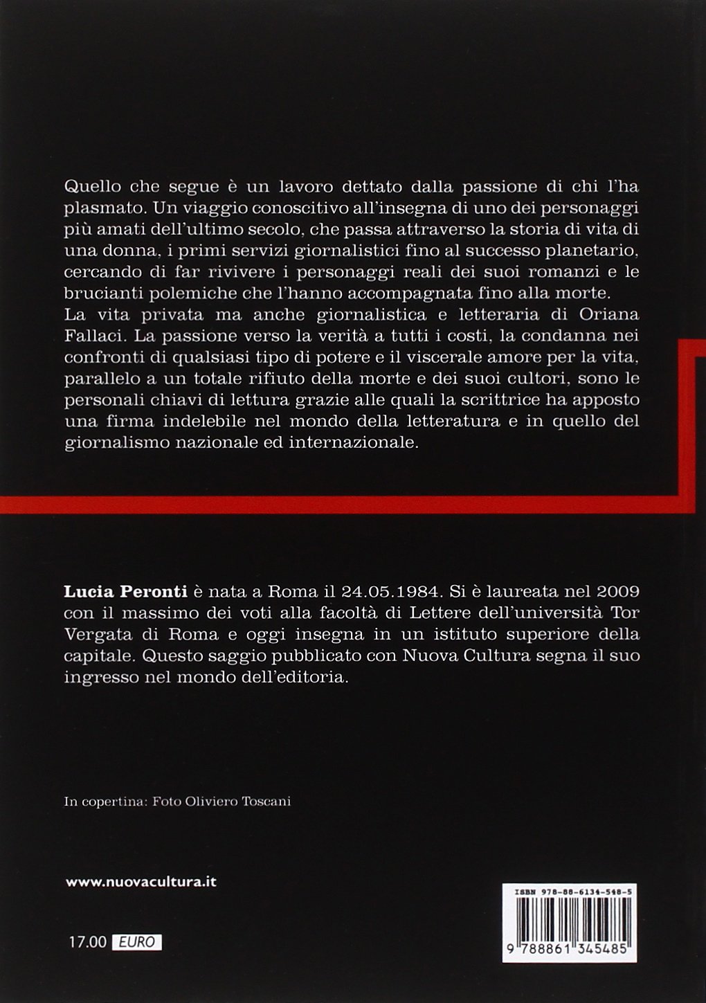 Oriana Fallaci. La scrittrice, la giornalista, la donna