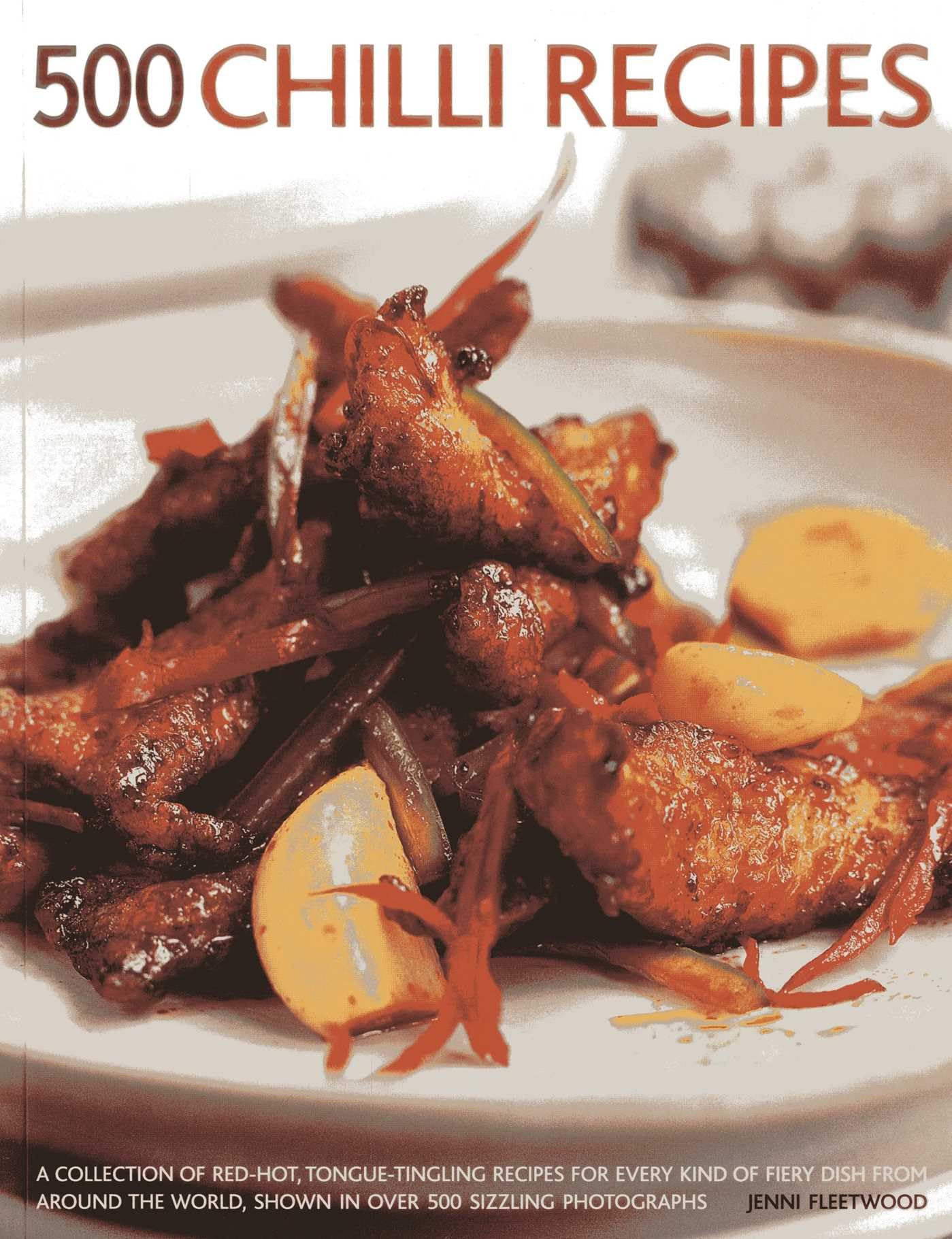 500 Chilli Recipes by Jenni Fleetwood (Paperback Book)