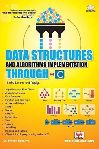 Data Structures &amp; Algorithms Implementation Through C