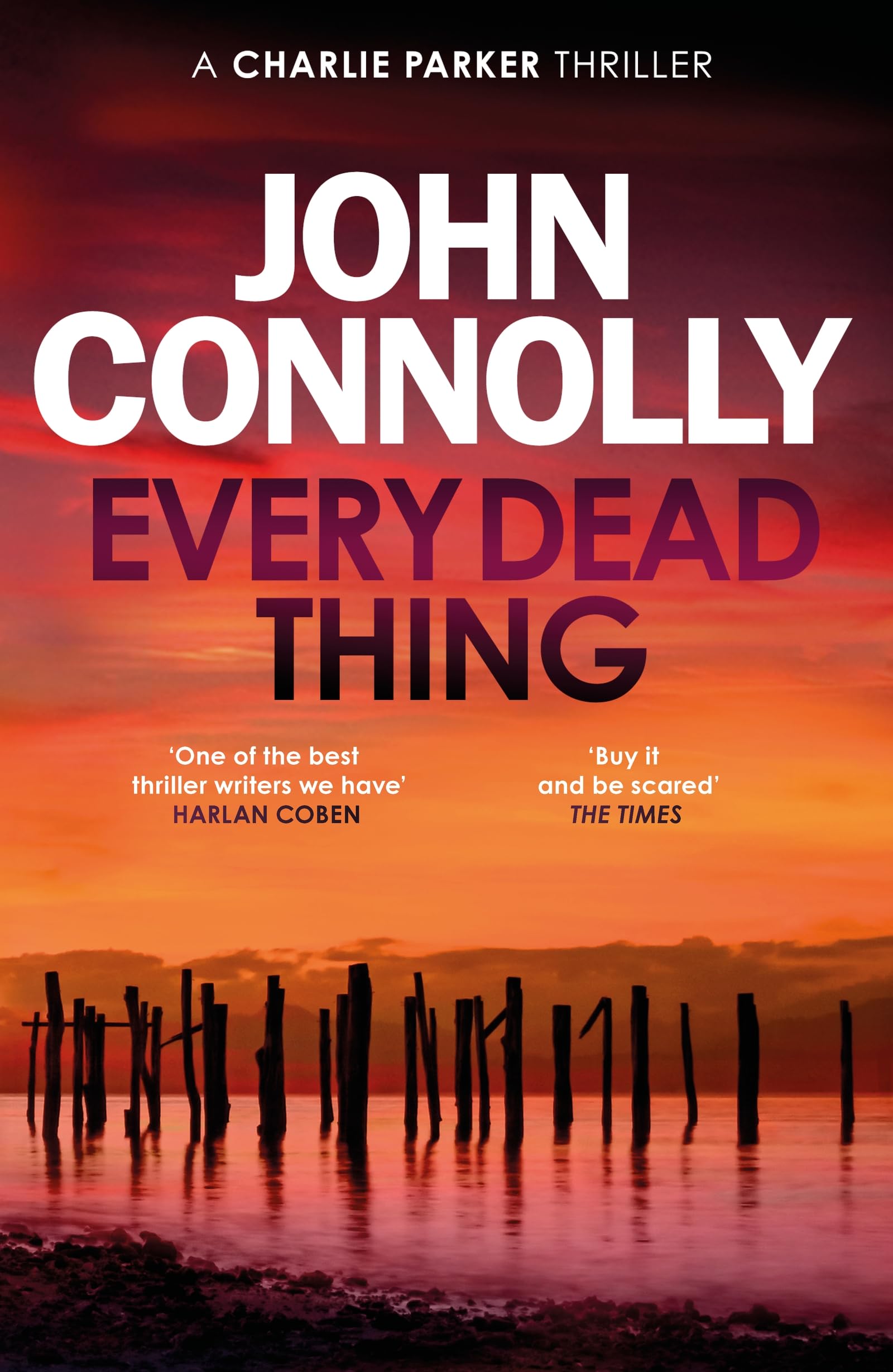 Every Dead Thing: Meet Private Investigator Charlie Parker in the first novel in the award-winning and globally bestselling series (Charlie Parker Thriller Book 1) (English Edition)