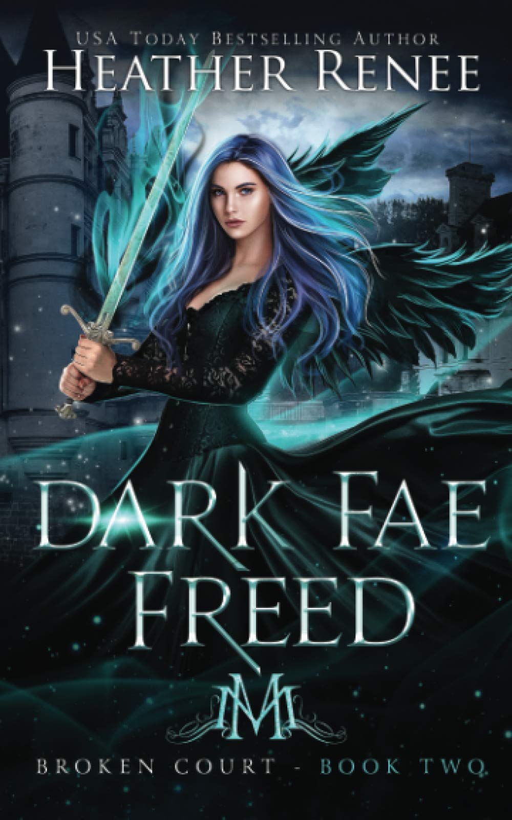 Dark Fae Freed (Broken Court)