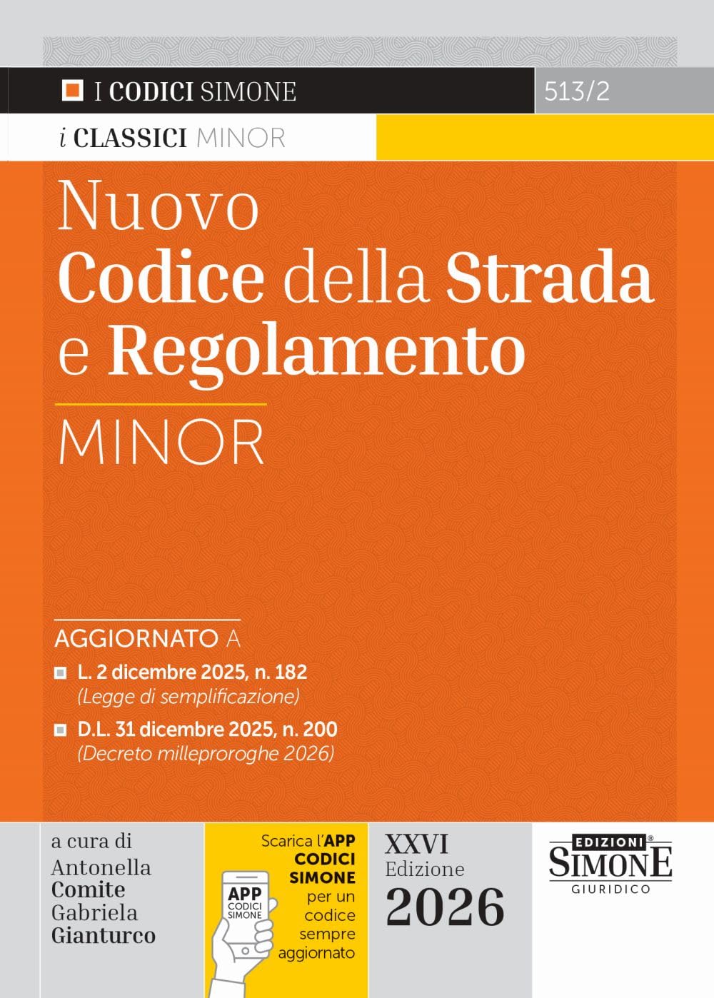 Nuovo codice della strada e regolamento Minor
