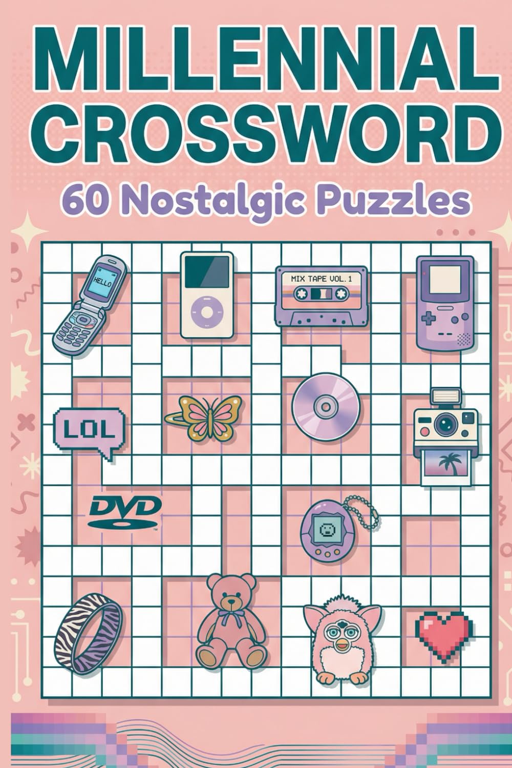 Millennial Crossword: 60 Nostalgic Puzzles: Relive the 90s & 2000s | Pop Culture, Music & Internet Memories