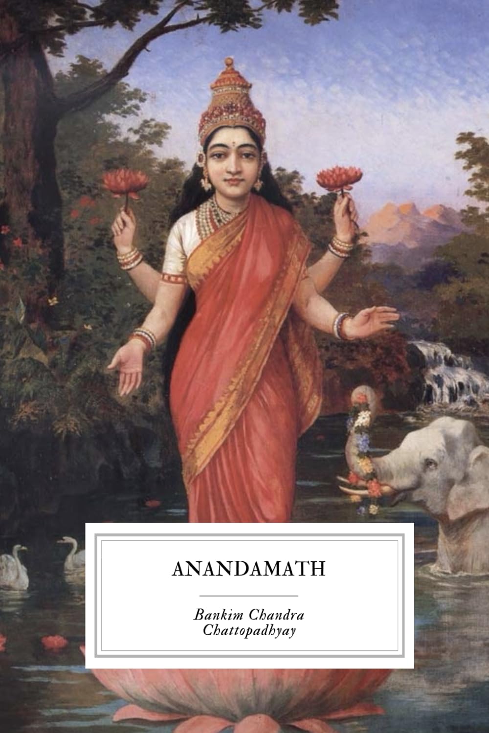 Anandamath - Il Monastero della Madre: Nuova Traduzione Italiana 2025