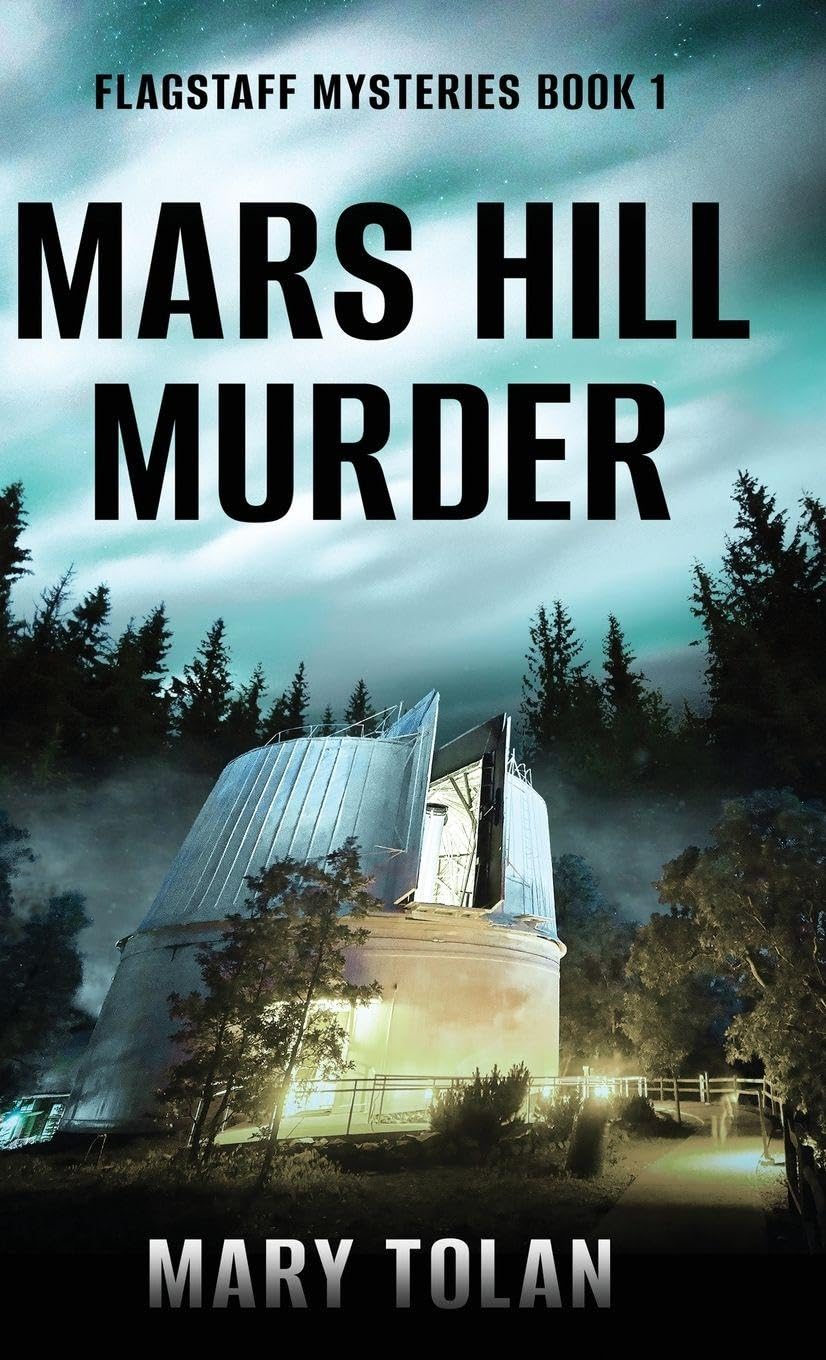 Mars Hill Murder: 1 (Flagstaff Mysteries)