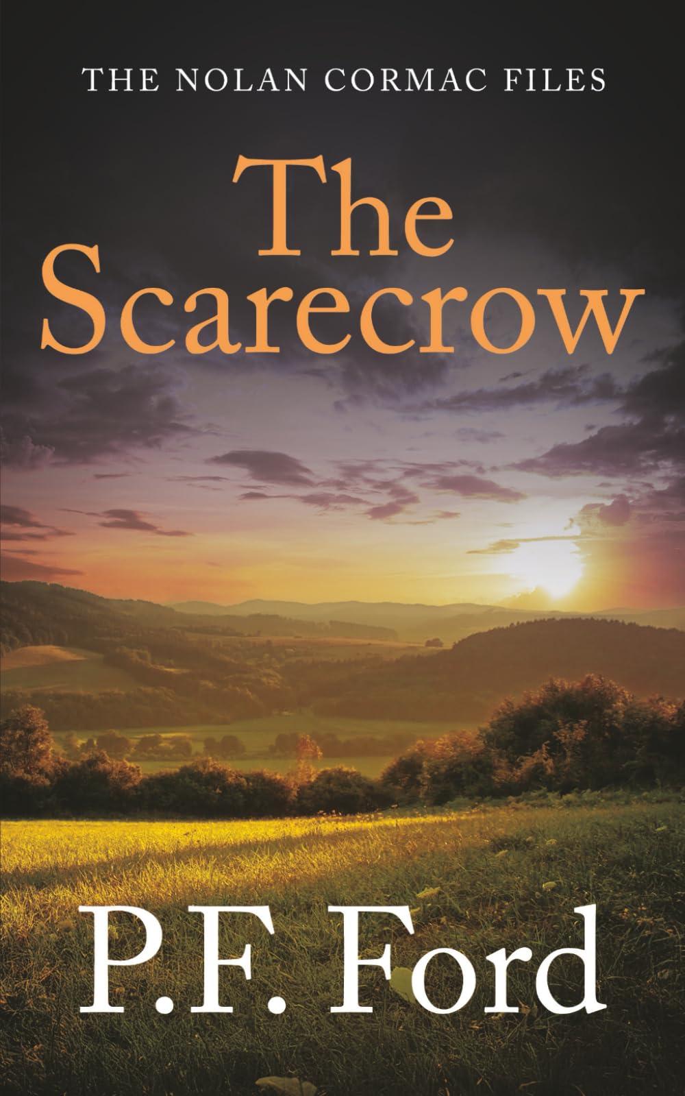 The Scarecrow (The Nolan Cormac Files)