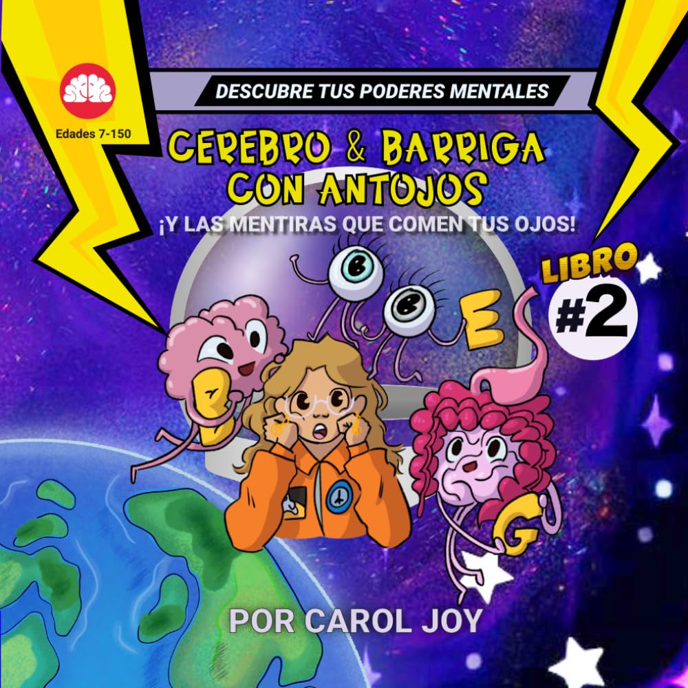 CEREBRO & BARRIGA CON ANTOJOS ¡Y LAS MENTIRAS QUE ALIMENTAN TUS OJOS! (DESCUBRE TUS PODERES MENTALES)
