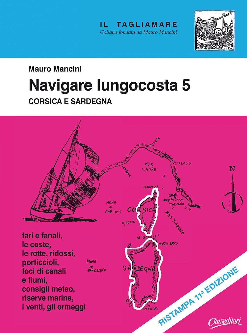 Navigare Lungocosta. Nuova Ediz.. Corsica E Sardegna (Vol. 5) - 4