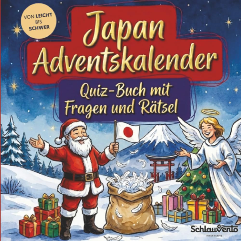 Japan-Adventskalender: Quiz-Buch mit Fragen und Rätsel: Wissens-Adventskalender ohne Schokolade – 24 Rätsel für Japanfans – Das perfekte Geschenk zur Weihnachtszeit