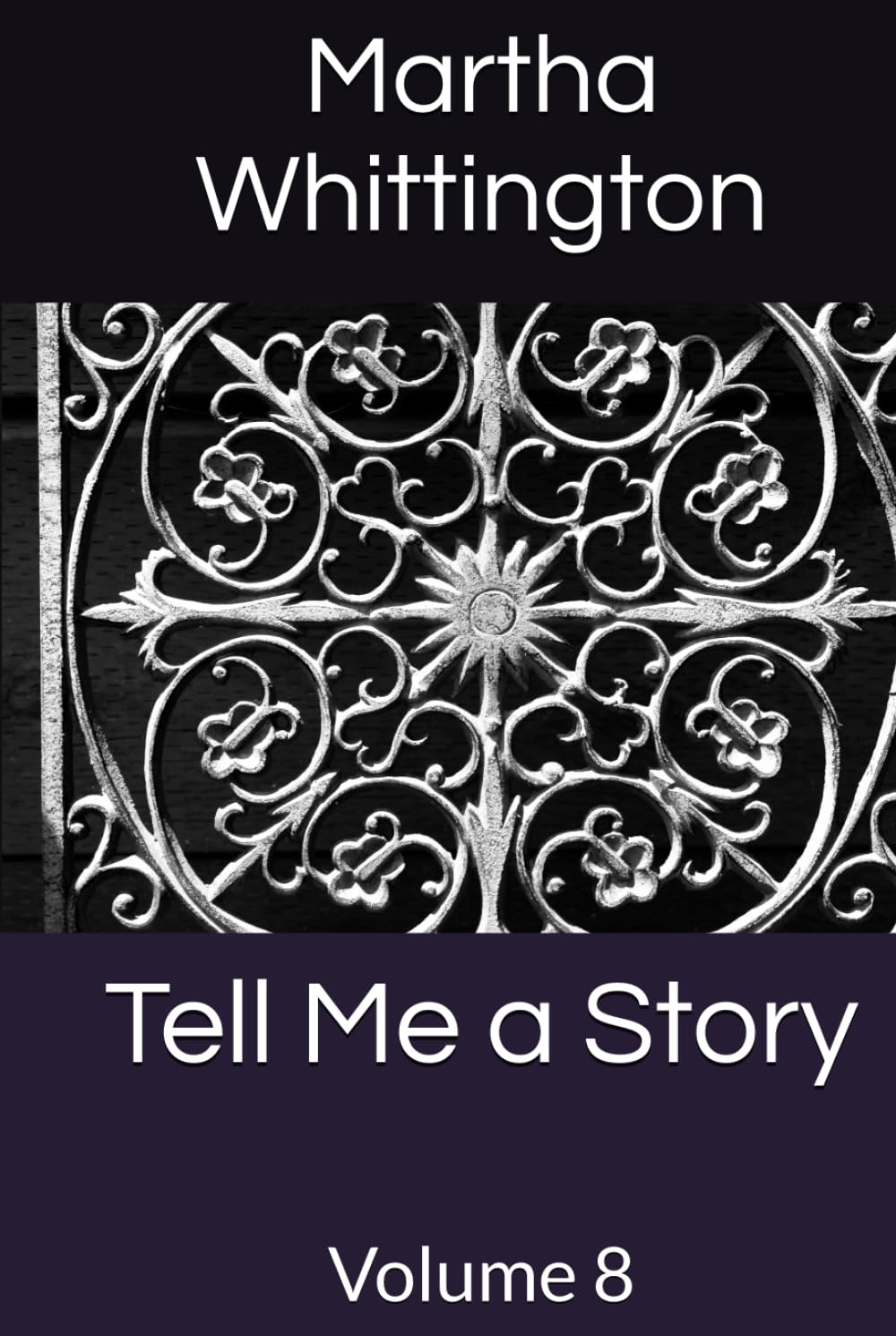 Tell Me a Story: Volume 8