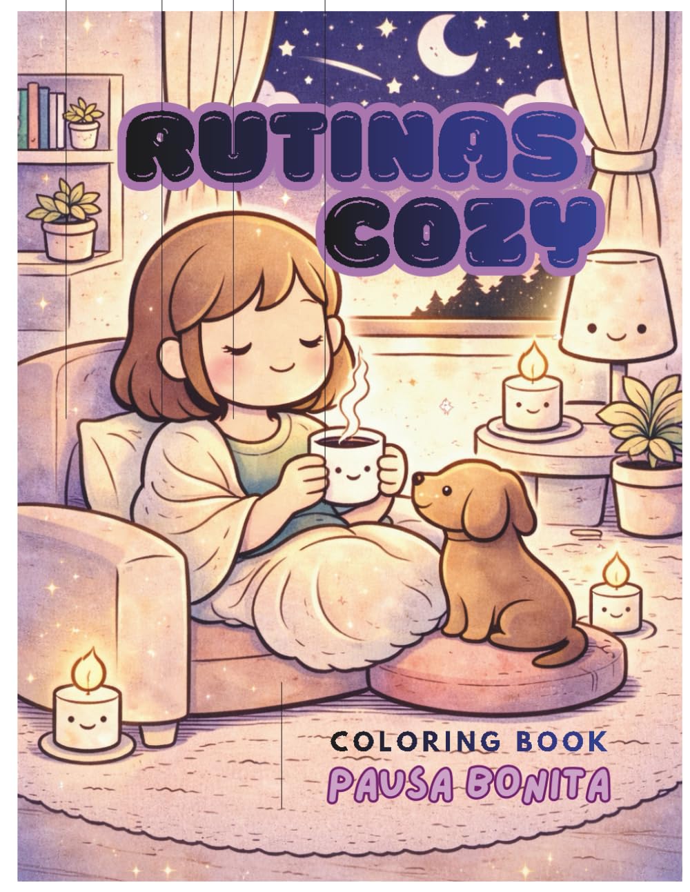 Pausa bonita rutinas cozy para colorear: Escenas relajantes de la vida cotidiana para desconectar y disfrutar con calma