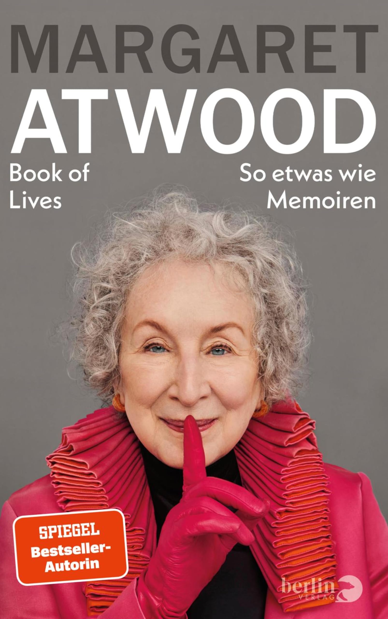 Book of Lives: So etwas wie Memoiren | Die literarische Autobiografie der Handmaid's Tale-Autorin auf Deutsch!