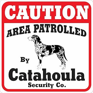 Signs Up Dog Yard Sign Caution Area Patrolled by Catahoula Security Company