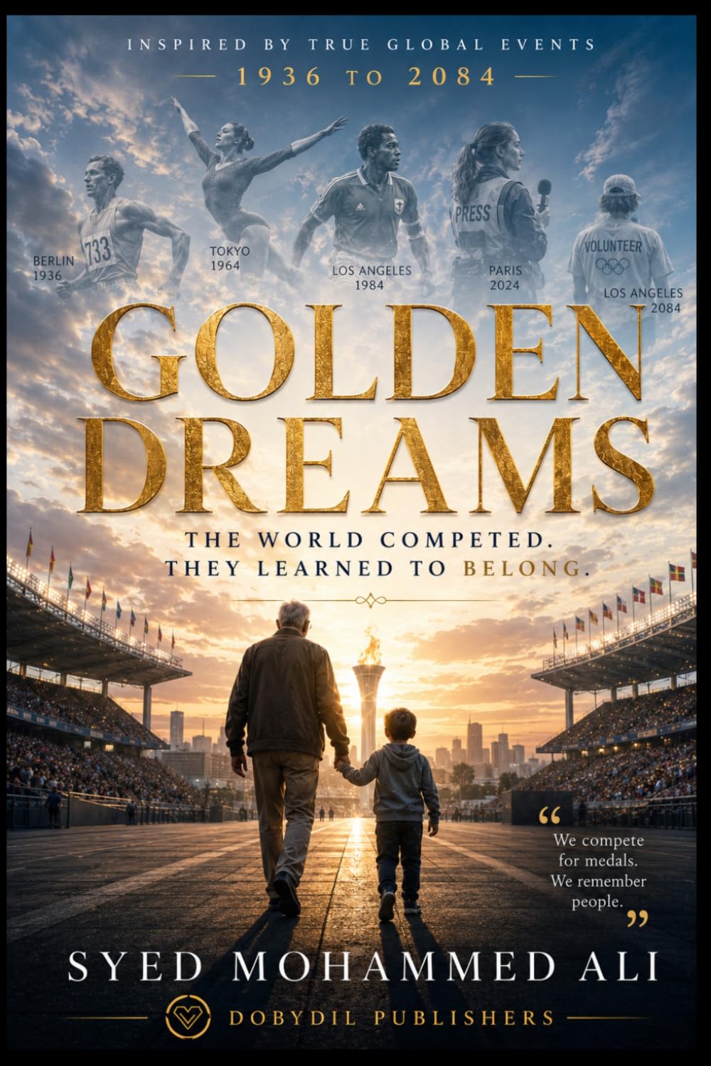 GOLDEN DREAMS: The Secret Legacy That United Generations Across the Games