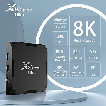 Android TV Box X96 Max+Ultra 4+64G 8KHDR Quad Core Amlogic S905X4 2.4/5G WiFi Android 11 TV Box