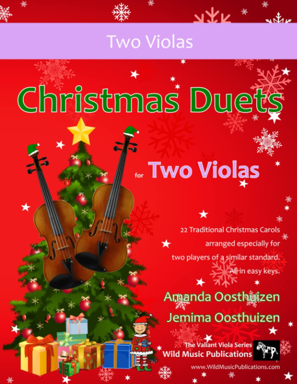 Christmas Duets for Violas: 22 Traditional Christmas Carols arranged especially for two equal players. All in easy keys. (Viola Duets for Intermediate