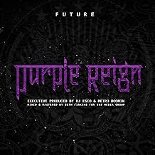 Future - Purple Reign