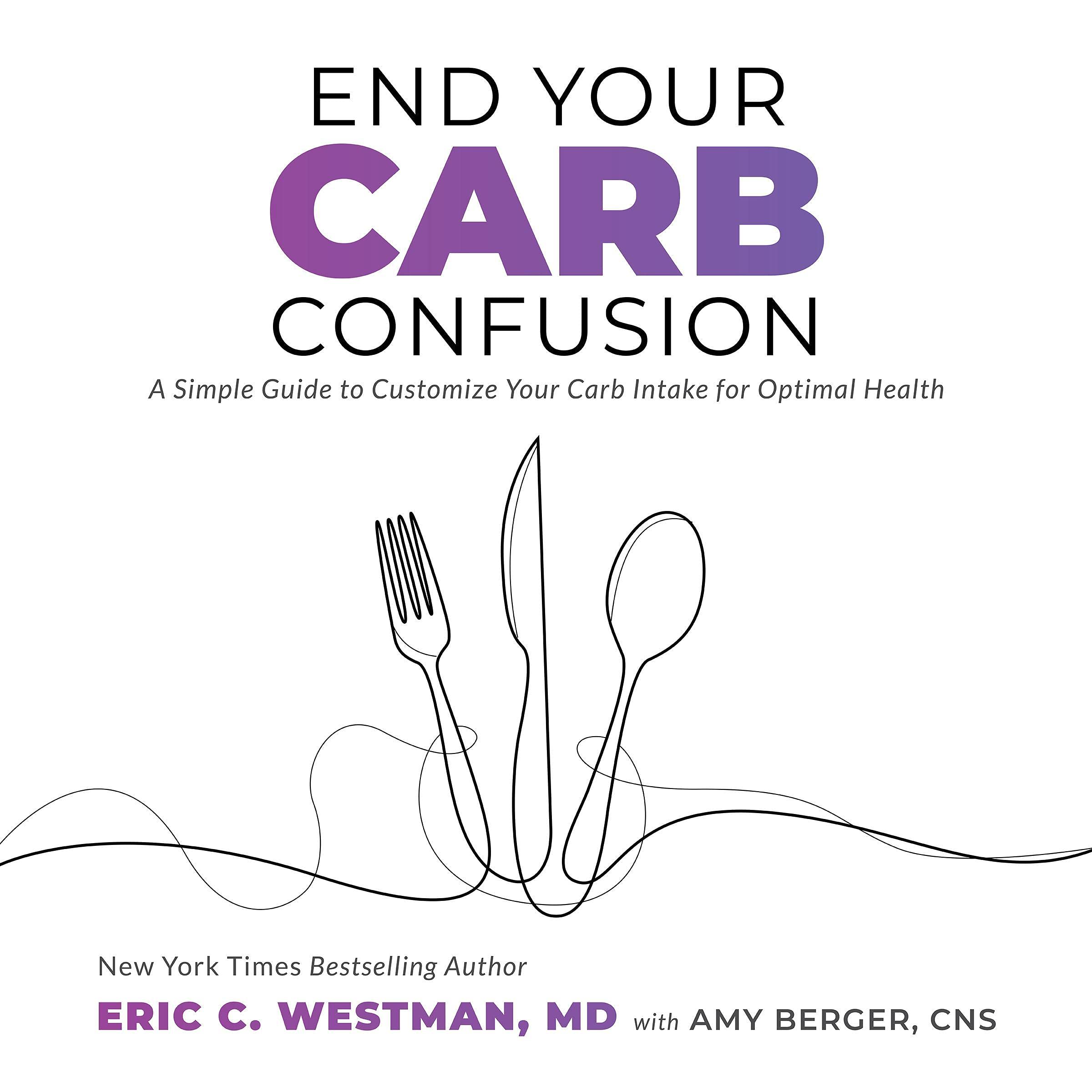 End Your Carb Confusion