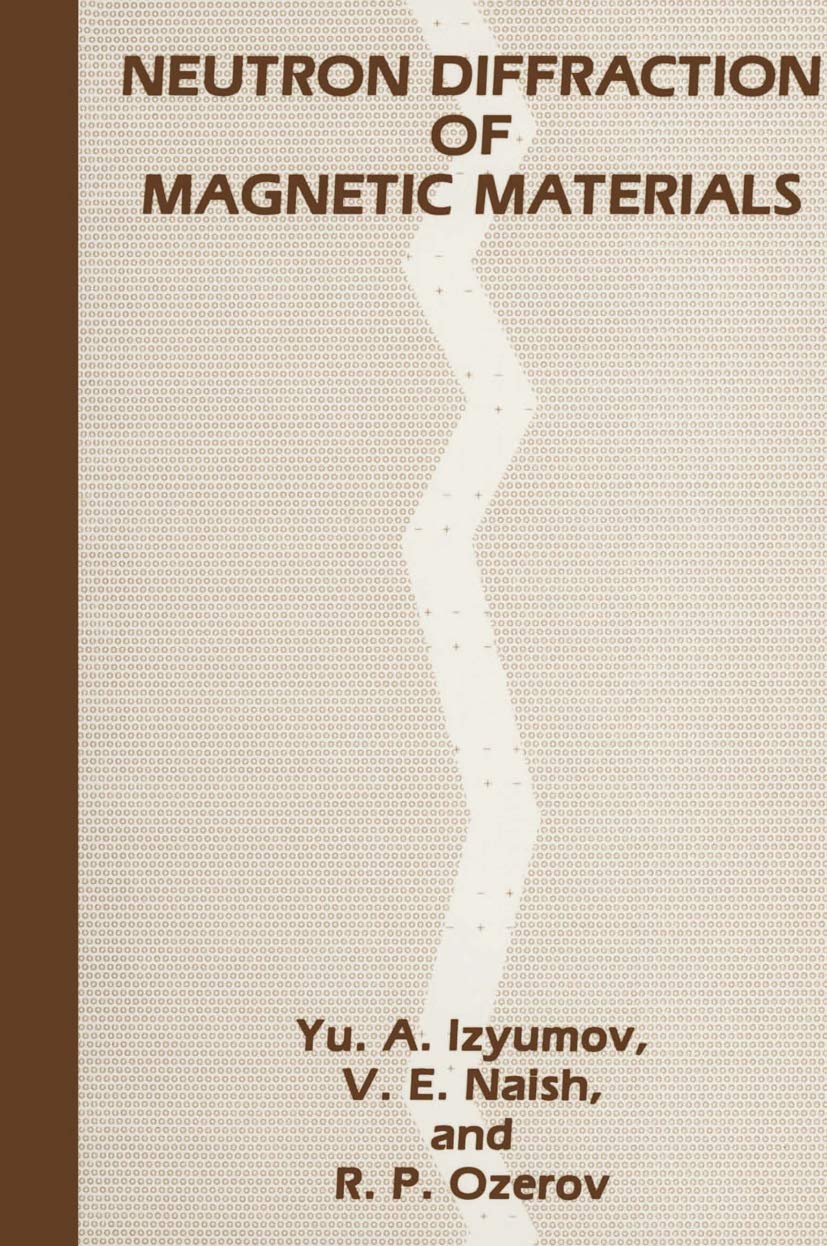 Buy Neutron Diffraction of Magnetic Materials — BookShops.in