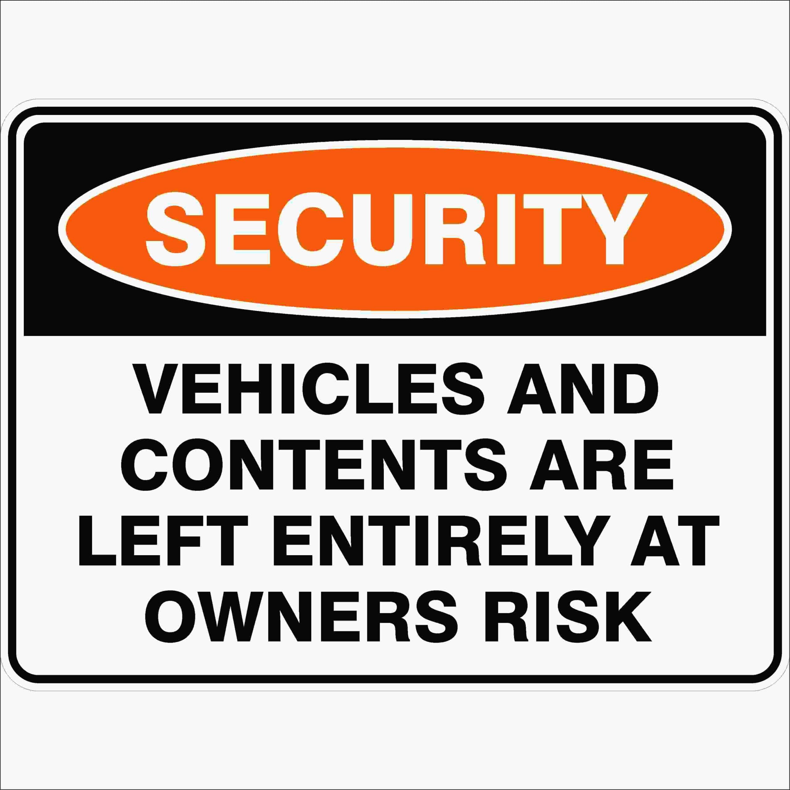 Vehicles And Contents Are Left Entirely At Owners Risk Sign, 12x8 Metal Tin Sign, Park at owner's own risk.