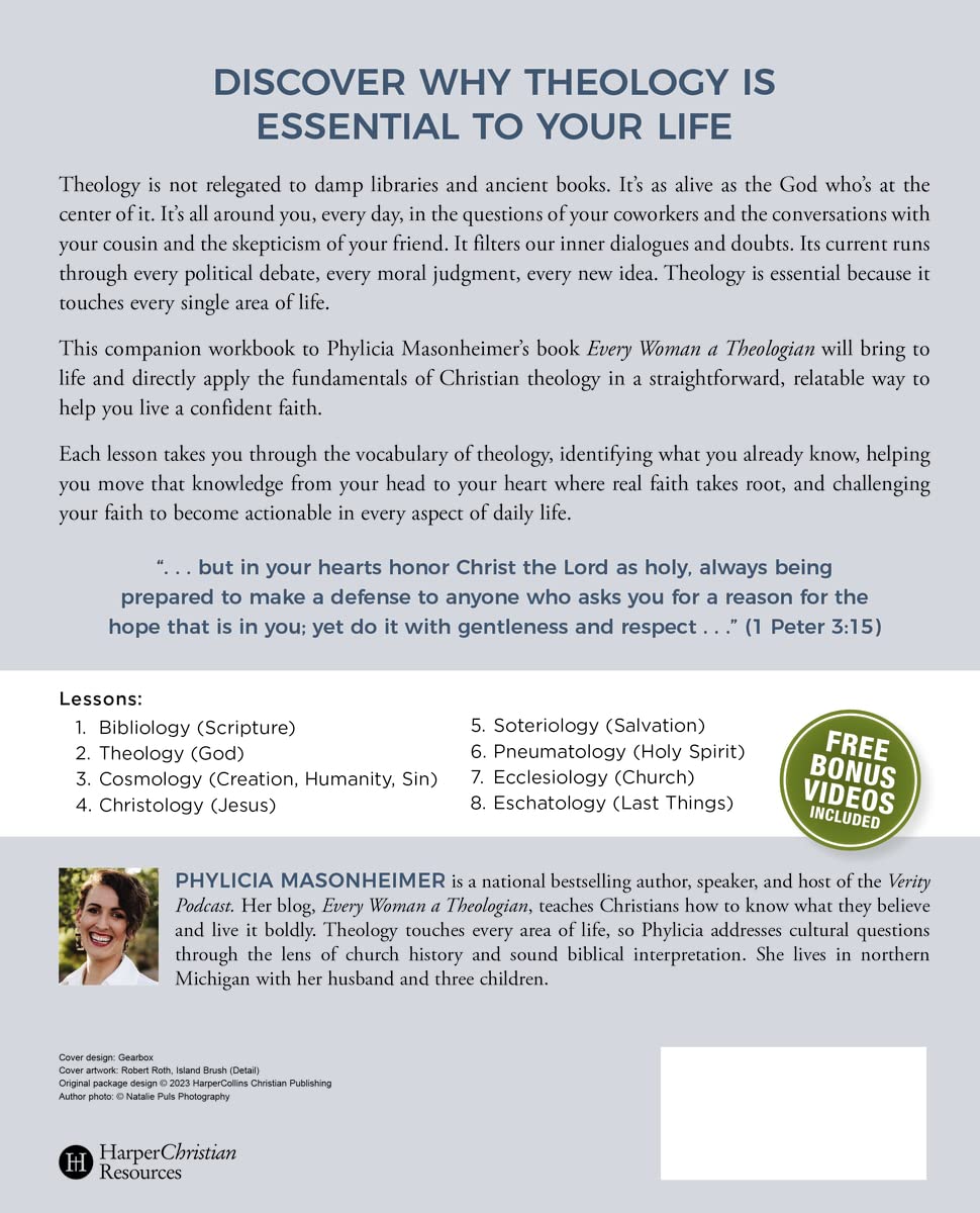Every Woman a Theologian Workbook: Know What You Believe. Live It Confidently. Communicate It Graciously.