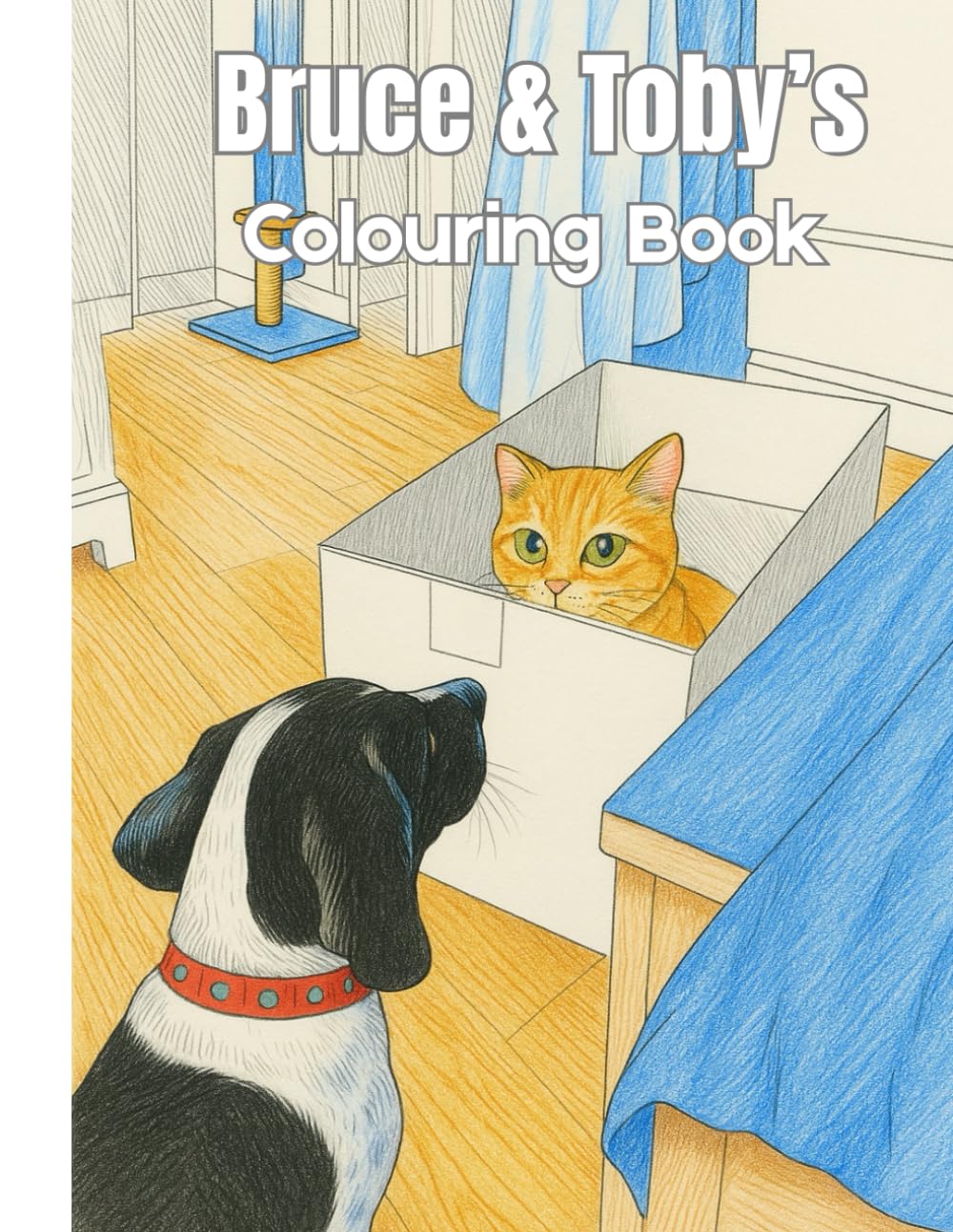 Bruce and Toby's Colouring Book (The Adventures of Bruce and Toby)