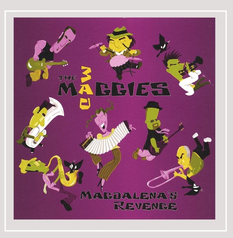 Magdalena's Revenge [Audio CD] The Mad Maggies