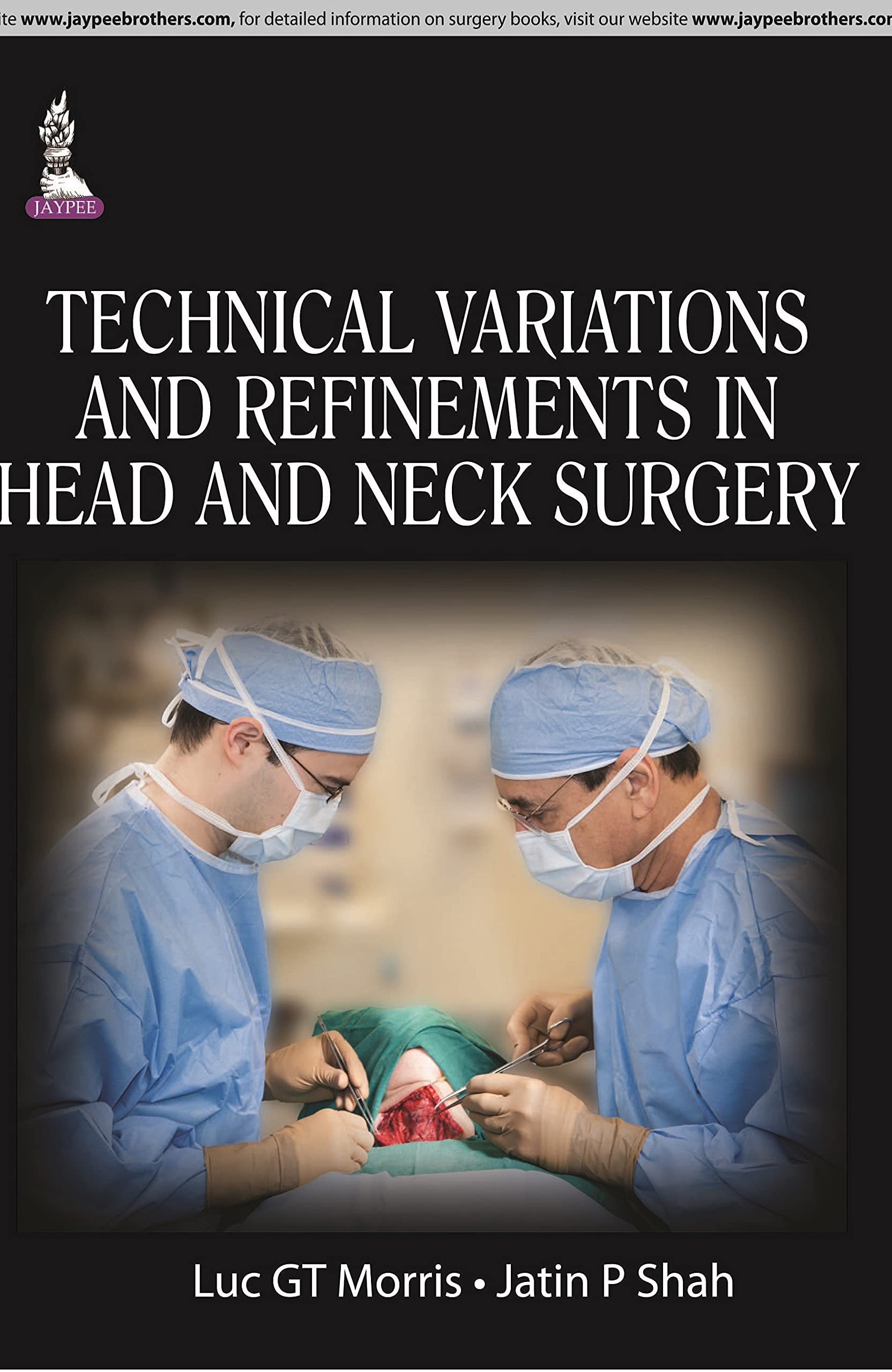 Technical Variations and Refinements in Head and Neck Surgery (English Edition)