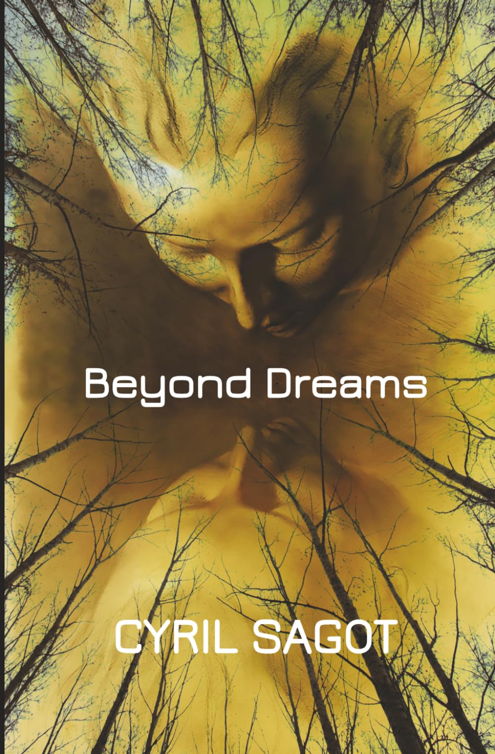 Beyond Dreams