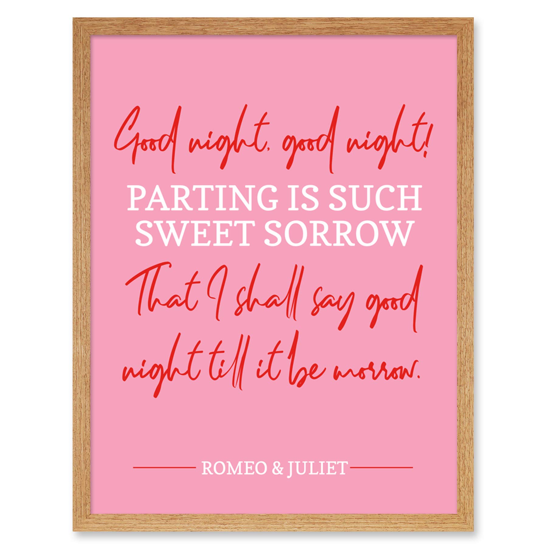 Artery8 Quote Shakespeare Parting Sweet Sorrow Art Print Framed Poster Wall Decor 12x16 inch