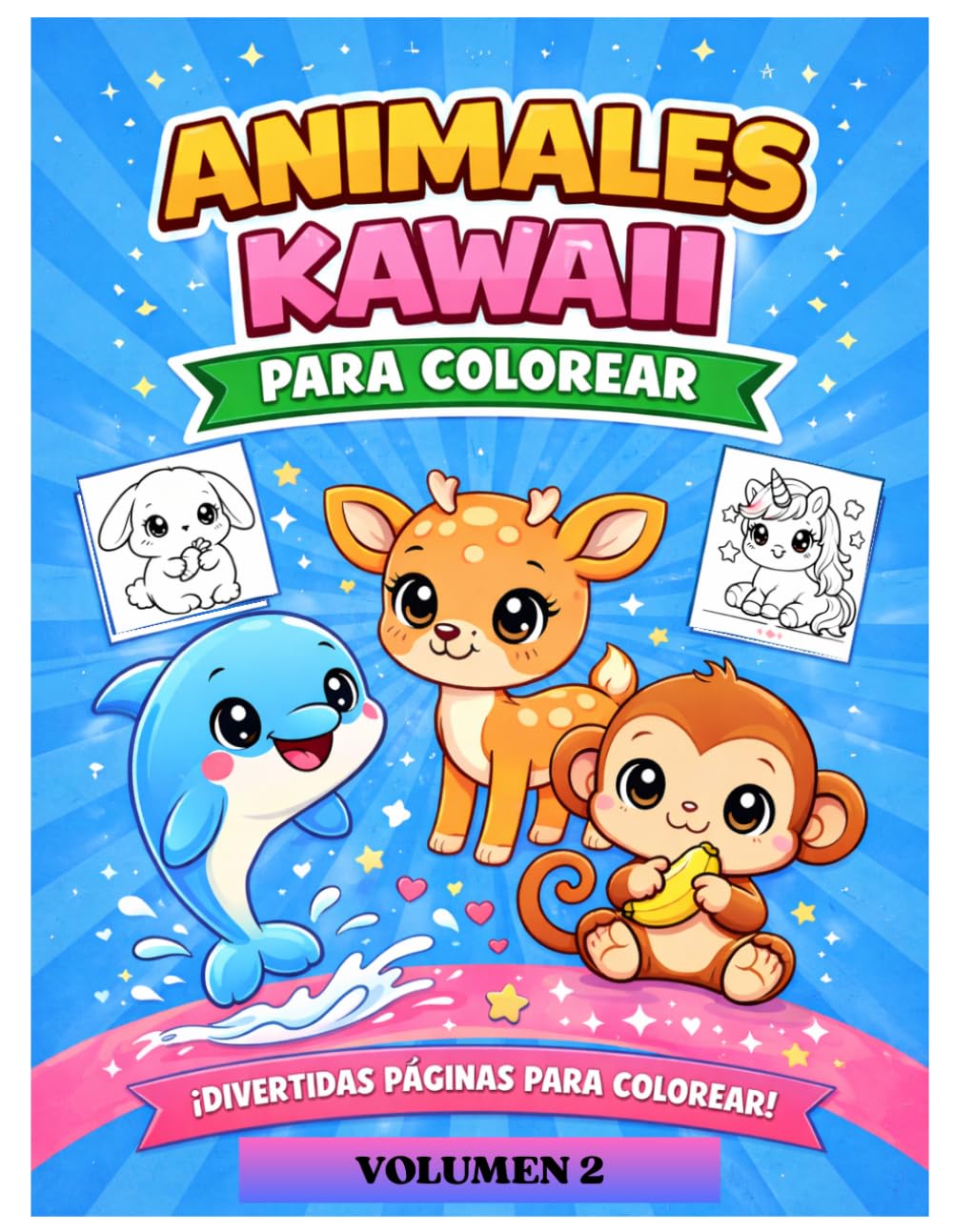 Animales Kawaii para Colorear: Libro Fácil de Dibujos para Niños de 3 a 6 Años:: Vol. 2