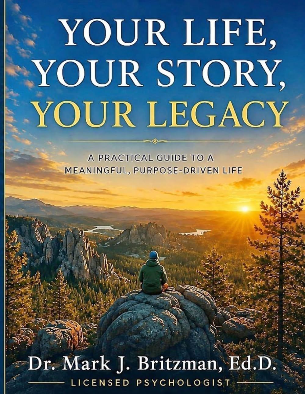 Your Life, Your Story, Your Legacy