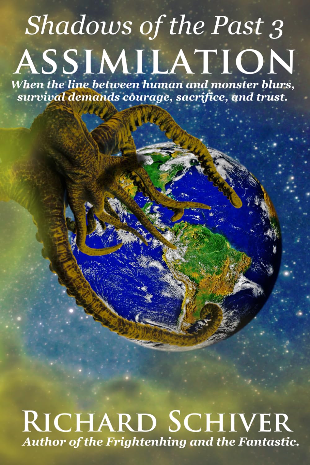 Assimilation: When the Line Between Human and Monster Blurs, Survival Demands Courage, Sacrifice, and Trust (Shadows of the Past)