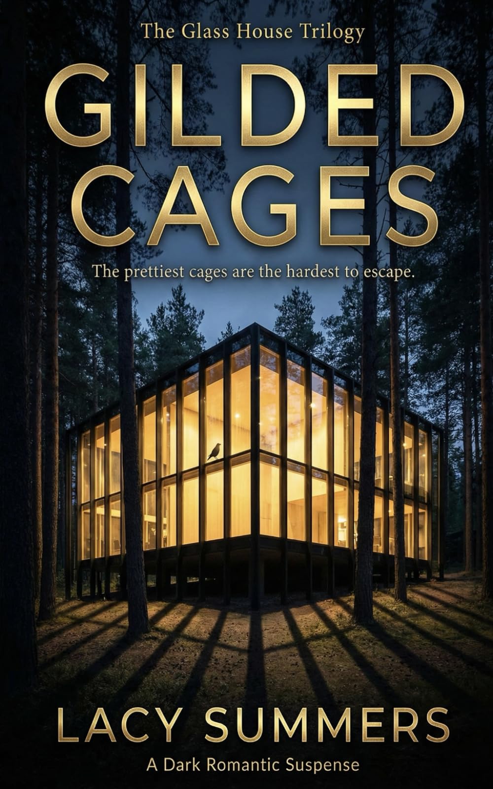 Gilded Cages: A Billionaire Office Romance and Corporate Espionage Thriller: 2 (The Glass House Trilogy)