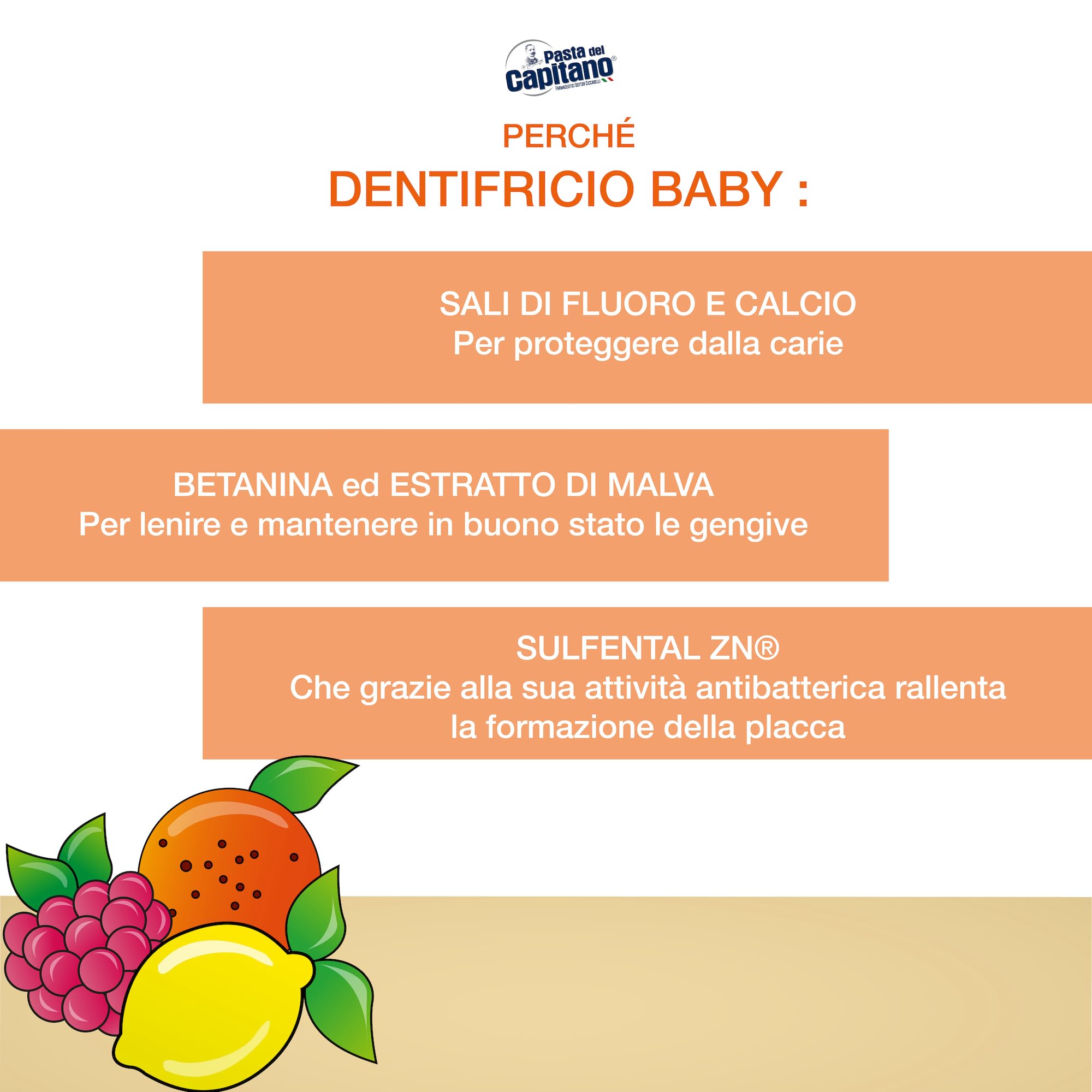 Pasta del Capitano, Dentifricio Baby Tuttifrutti, Delicato in Gel Gusto Tuttifrutti, con Sali di Fluoro e Calcio, Ideale per Bambini a Partire dai 3 Anni di Età, Tubetto da 75 ml, Made in Italy
