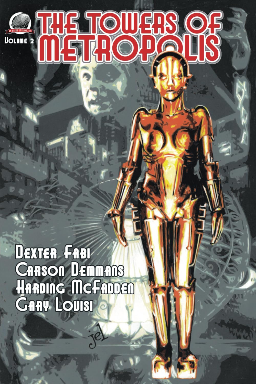 The Towers of Metropolis Volume 2