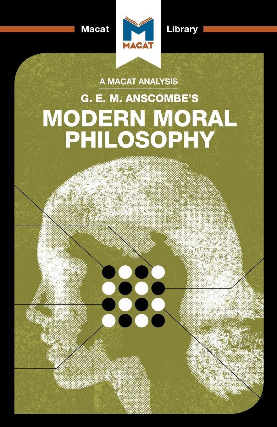 An Analysis of G.E.M. Anscombe's Modern Moral  by Jonny Blamey PAPERBACK