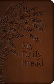 My Daily Bread Full Size