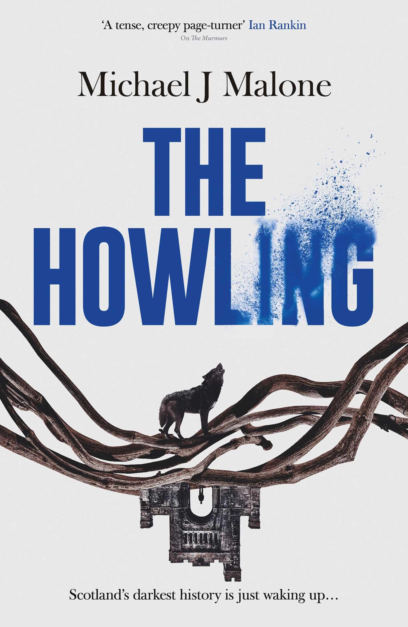 Michael J. Malone - The Howling - Fiction Paperback Book