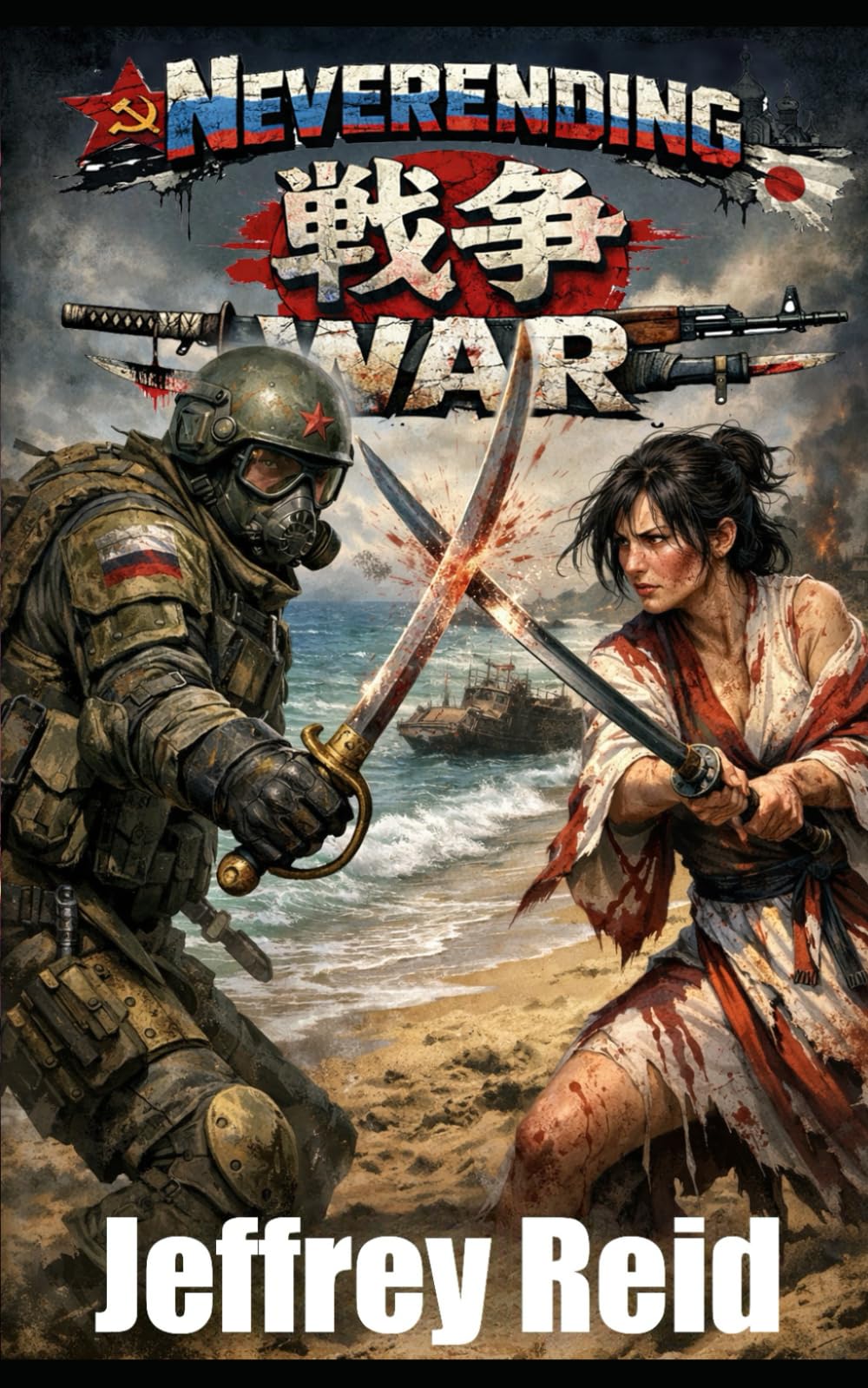 Neverending War: Tales from the Tunnels (The Railroad: Neverending War)